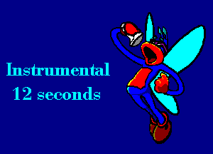 Instrumental x
12 seconds ng

p3

d