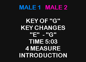KEYOFG
KEYCHANGES

nEu-nGu
WMESmS
4MEASURE
INTRODUCHON