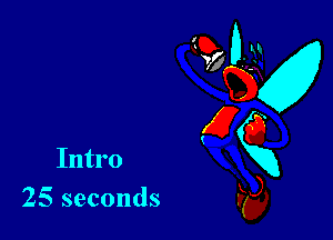 25 seconds