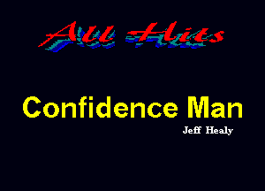 Confidence Man

J26 Healy