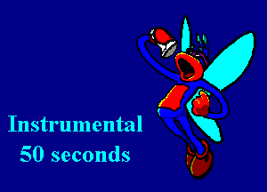Instrumental
50 seconds

910-31
ng
(26
E