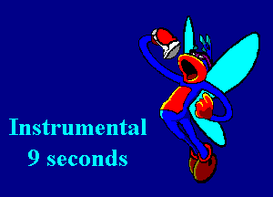 Instrumental
9 seconds