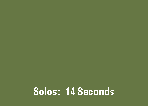 Solosz 14 Seconds