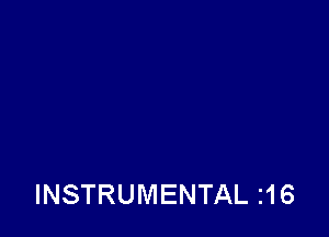 INSTRUMENTAL I16