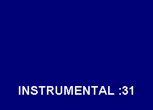 INSTRUMENTAL I31