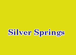 Silver Springs