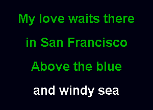 and windy sea