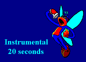 Instrumental
20 seconds