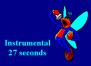 Instrumental
27 seconds