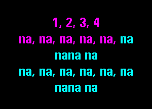 1.2.3.4
na.na,na,na.na,na

nana na
na, na, na, na. na, na
nana na