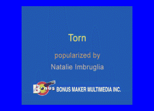 Torn

paxijuiszrazec 323,

Natalie Imbrugha

u' m?
1wd wmmmmm