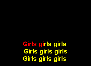 Girls girls girls
Girls girls girls
Girls girls girls