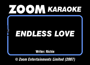 26296291353 KARAOKE

ENDESS LOVE

mama
OMWWMJ