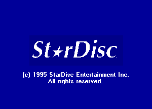 StHDisc

(cl 1835 StalDisc Entertainment Inc.
All lights reserved.