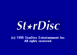 SUrDisc

(cl 1835 StalDisc Entertainment Inc.
All lights reserved.