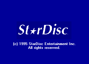 StHDisc

(cl 1835 StalDisc Entertainment Inc.
All lights reserved.