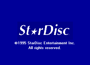 SHrDisc

91985 StatDisc Enteltainmenl Inc.
All lights reserved.