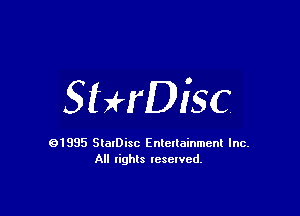 SHrDisc

91985 StatDisc Enteltainmenl Inc.
All lights reserved.