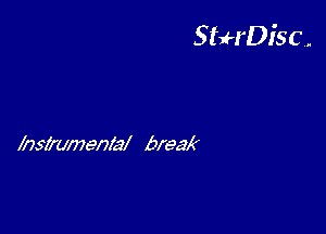 StuH'Disc.

msfxzxmenld break