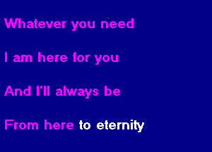 to eternity