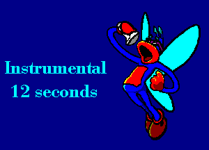 Instrumental

1 2 seconds