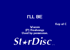 I'LL BE

Warren
(Pl Healsongs
Used by pelmission,

StHDisc.