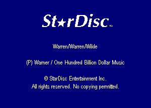 SHrDisc...

WantnftfllantanMlde

MMIIWWMWLW

(9 StarDIsc Entertaxnment Inc.
NI rights reserved No copying pennithed.