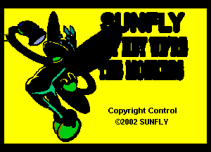 Copyright Control
.2002 SUNFLY