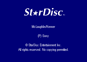 Sterisc...

MC Laughhanennel

(Pl Sam

8) StarD-ac Entertamment Inc
All nghbz reserved No copying permithed,