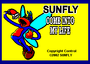 Copyright Control
.2002 SUNFLY