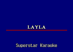 Superstar Karaoke