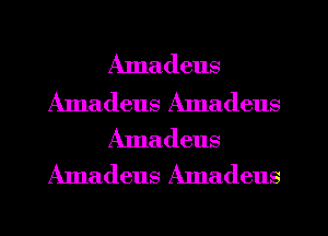 Amadeus

Amadeus Amadeus
Amadeus
Amadeus Amadeus