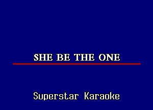 SEHEI3E.TTJE.CHNE

Superstar Karaoke