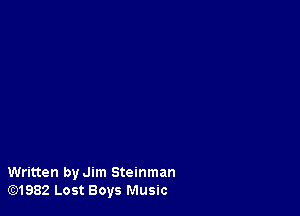 Written by Jim Steinman
lE31982 Lost Boys Music