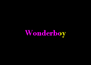 Wonderboy