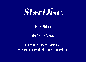 Sterisc...

Dilloanhllllpa

(PISonvaomba

Q StarD-ac Entertamment Inc
All nghbz reserved No copying permithed,