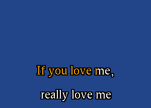 Ifyoulovelne,

reaHylovelne