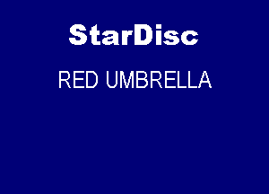 Starlisc
RED UMBRELLA