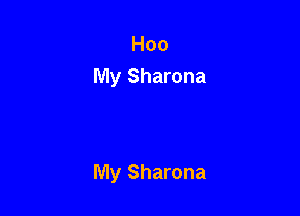 Hoo
My Sharona

My Sharona