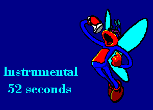 Instrumental
52 seconds

(23?