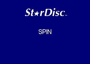 Sterisc...

SPIN