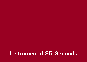 Instrumental 35 Seconds