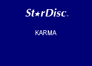 Sterisc...

KARMA