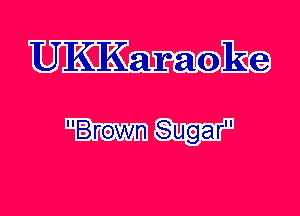 UK'KaraokCg