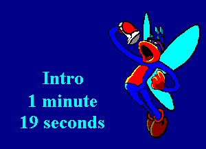 1 minute
19 seconds