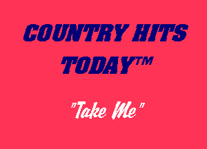 Take Me '