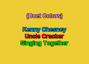 (Duet Colors)

Kcmcmcmv
WWW

W?