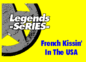 French Kissin
In The USA