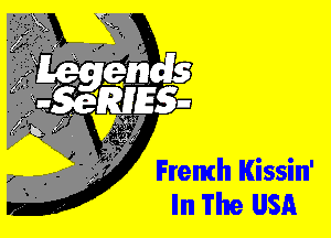French Kissin'
In The USA