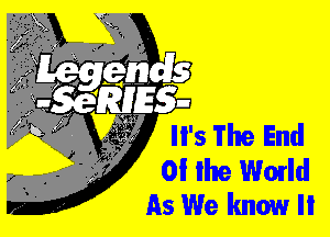 OI ihe Wald
As We know Ii